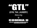 GTL (GYM, TAN, LAUNDRY) SONG JERSEY SHORE 2012 FEB 16th