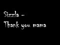 Sizzla - Thank you mama