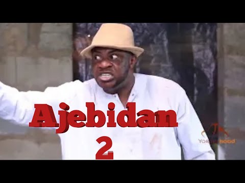 Ajebidan 2- Latest Yoruba Movie 2020 Premium Odunlade Adekola | Muyiwa Ademola | Ireti Osayemi