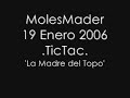  3  molesmader   la madre del topo