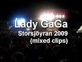 Lady GaGa at Storsjöyran 2009