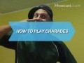 How To Play Charades
