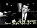 John F. Kennedy Secret Society Speech (Part 1/2)