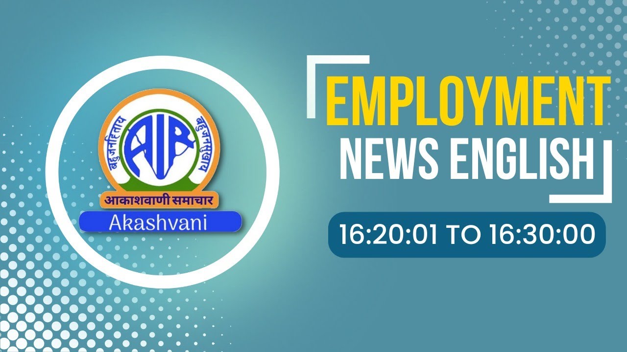 Employment News 18 (July)