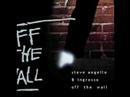 Sebastian Ingrosso & Steve Angello - Off the Wall