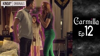 Carmilla | Episode 12 | Based on the J. Sheridan Le Fanu Novella