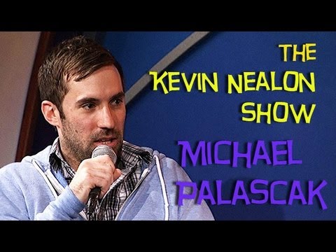 The Kevin Nealon Show - Michael Palascak