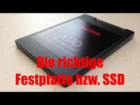 Ratgeber | Die Wahl der richtigen Festplatte bzw. SSD