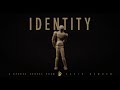 Identity - David Bowden Identity - David Bowden