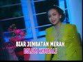 Jembatan Merah - Sundari Soekotjo Jembatan Merah - Sundari Soekotjo