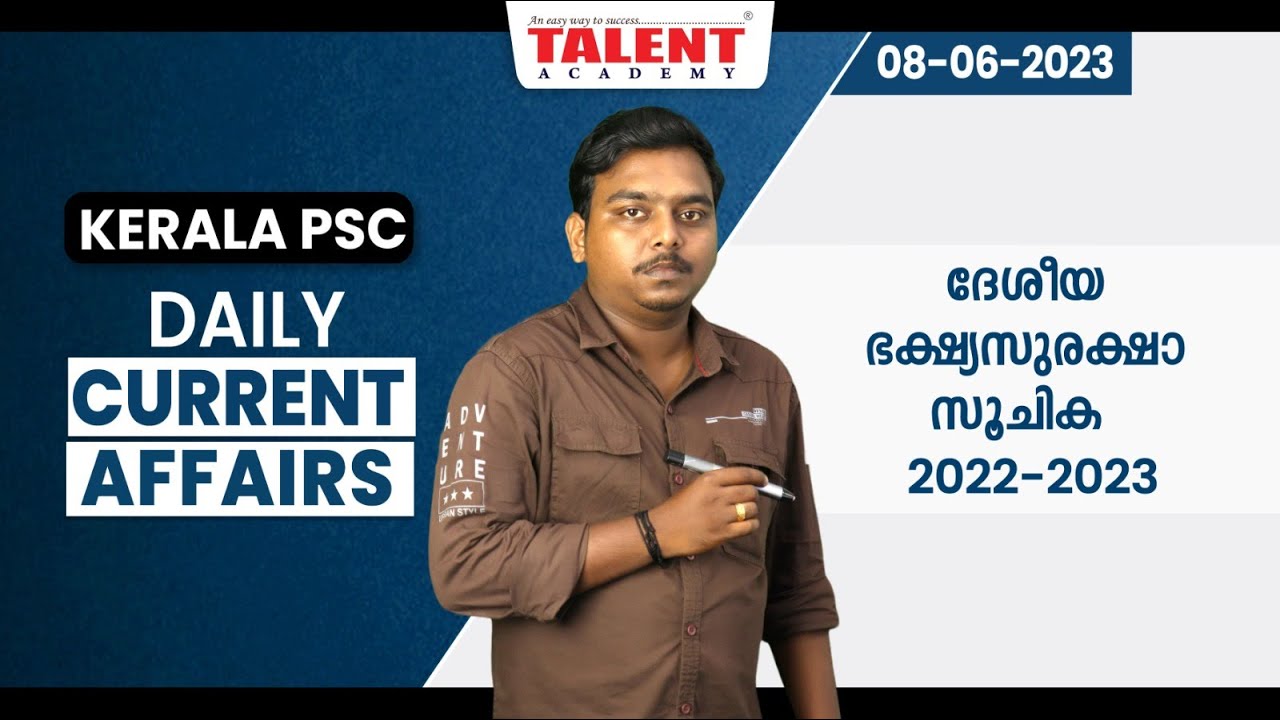 PSC Current Affairs - (8th June 2023) Current Affairs Today | Kerala PSC | Talent Academy
