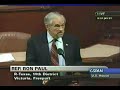 2nd Rep. Ron Paul Bailout Speech - Federal Reserve