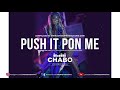 Push It Pon Me (Dennery Segment | Soca Type Beat)Push It Pon Me (Dennery Segment | Soca Type Beat)