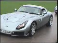 TVR Chatsworth 2008 - Tuscan - Griffith - T350 - Chimera - Cerbera - Tamora - Sagaris