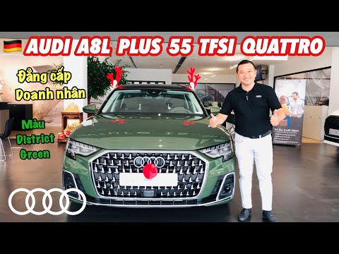 REVIEW AUDI A8L PLUS 55 TFSI QUATTRO - Xanh District Green/ nội thất Nâu || 4.300 Tr - 0902105599
