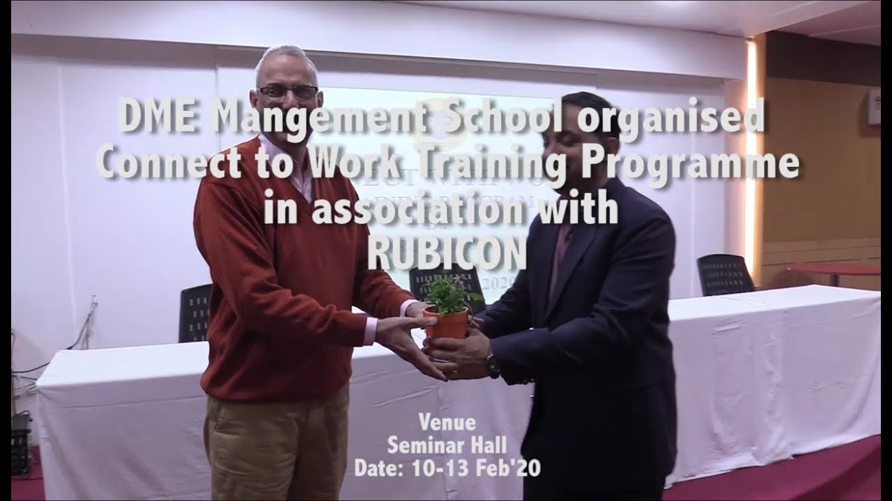 DME Management School Organised Connect to Work Training Programme in association with RUBICON