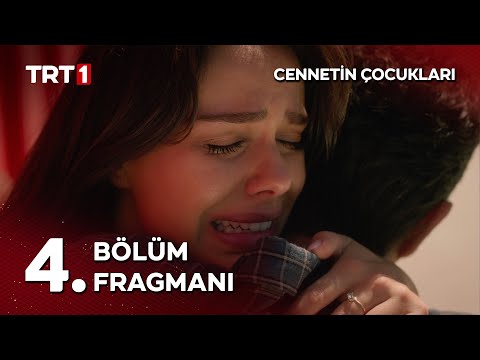 Cennetin Çocukları 4. Bölüm Fragmanı                                                                                                                                                                                                                      