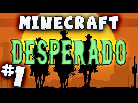 Minecraft Desperado #1 - Once Upon A Time In The West