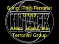 The Terrorist Group - Hijack the Terrorist Group