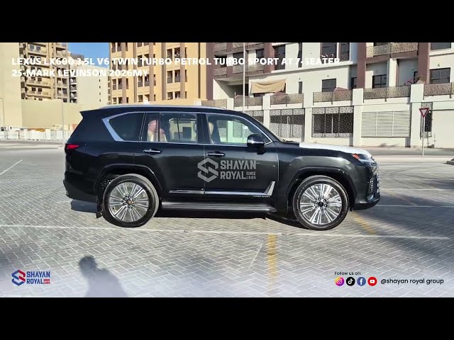 Lexus LX600 3.5L V6 TWIN TURBO PETROL TURBO SPORT AT 7-SEATER | 25-MARK LEVINSON 2026MY video