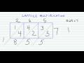 Lattice Multiplication