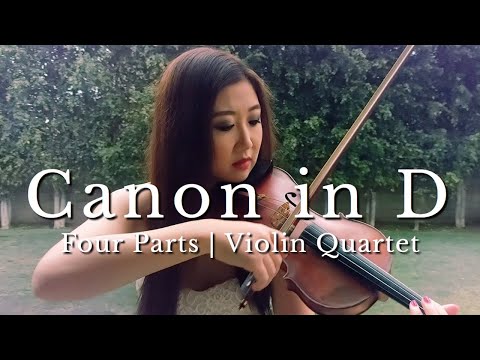 Canon in D Major - Pachelbel - Violin String Quartet