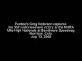 Pontiac/Greg Anderson/NHRA Pro Stock/Denver Post Race