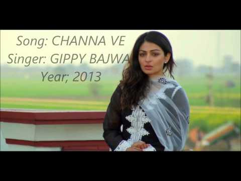 Brand new punjabi sad love song 2013 GIPPY BAJWA channa ve