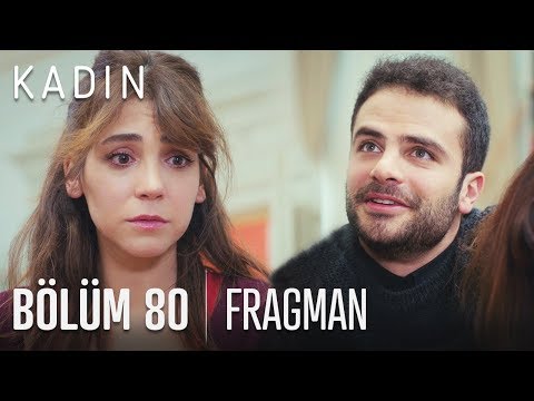 Kadın 80. Bölüm Fragmanı