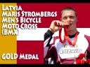 Maris Strombergs Bicycle  Moto Cross BMX  Latvia GOLD