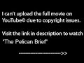 The Pelican Brief, PART 1 /9,full film/movie online part1