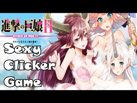 Attack On Moe II Nutaku Adult Clicker Gameplay