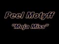 Peel Motyff-Moja miss Polish hip-hop Peel Motyff-Moja miss Polish hip-hop