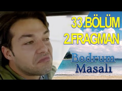 Bodrum Masalı 33. Bölüm 2. Fragmanı                                                                                                                                                                                                                       