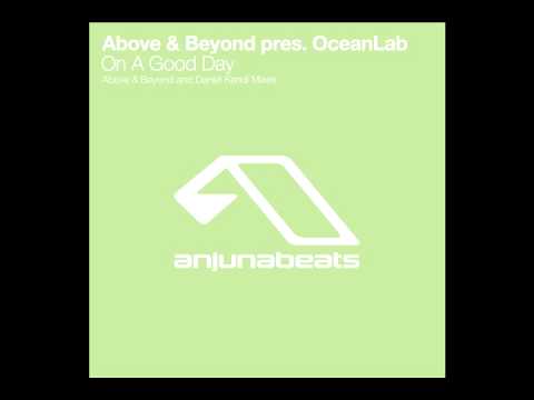 Watch 'OceanLab - On A Good Day (Above & Beyond Club Mix)'