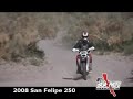 2008 San Felipe 250 - Bikes & ATVs