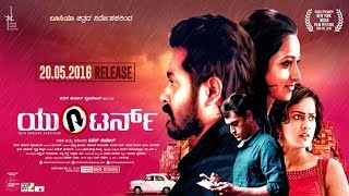 U Turn Kannada New Movie  new movie trailers 2016 