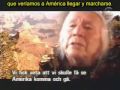 Habla un anciano indio Hopi ... tiempos
