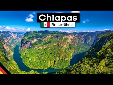 Mexikos Perle: Chiapas - Sehenswürdigkeiten & Tipps (T ...