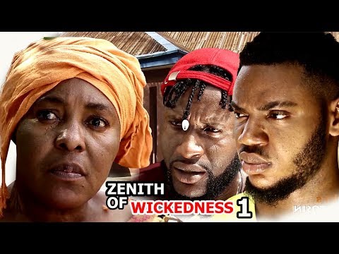 Zenith Of Wickedness Season 1 - 2018 Latest Nigerian Nollywood Movie | HD YouTube Films