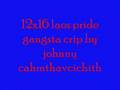 12x16 loas pride gangsta crip