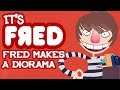 "It's Fred!" FRED makes a Diorama Ep.3