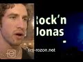 Tim Rozon with Jonas
