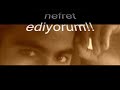 Ebru Gündes-Esra Özmen benimde Hakkim vardi