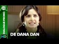 Katrina & Akki dialogue promo - De Dana Dan