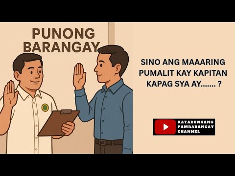 SINO ANG DAPAT PUMALIT KAY KAPITAN SA MEDIATION O ARBITRATION? Alamin ang Proseso..