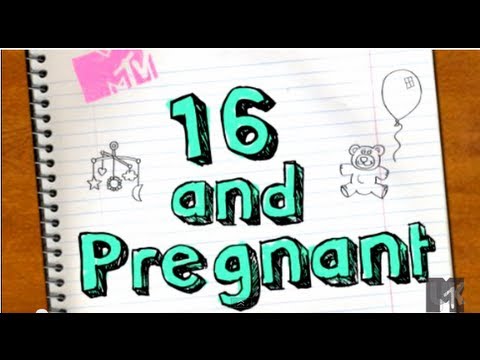 how to be on 16 and pregnant