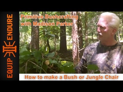 Madison Parker - How to Make a Bush or Jungle Chair by Madison Parker Using Material Found in Field This is a true How-To instructional video by Madison Parker to make a Jung...