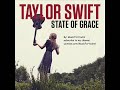 Taylor Swift – State of Grace