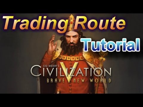 how to get more trade routes civ v